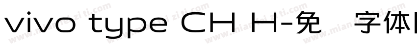 vivo type CH H字体转换